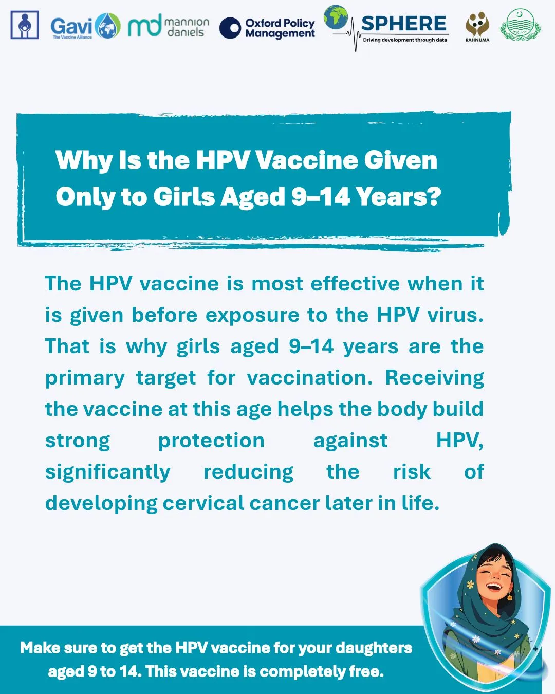 Why are girls aged 9–14 prioritised for HPV vaccination?