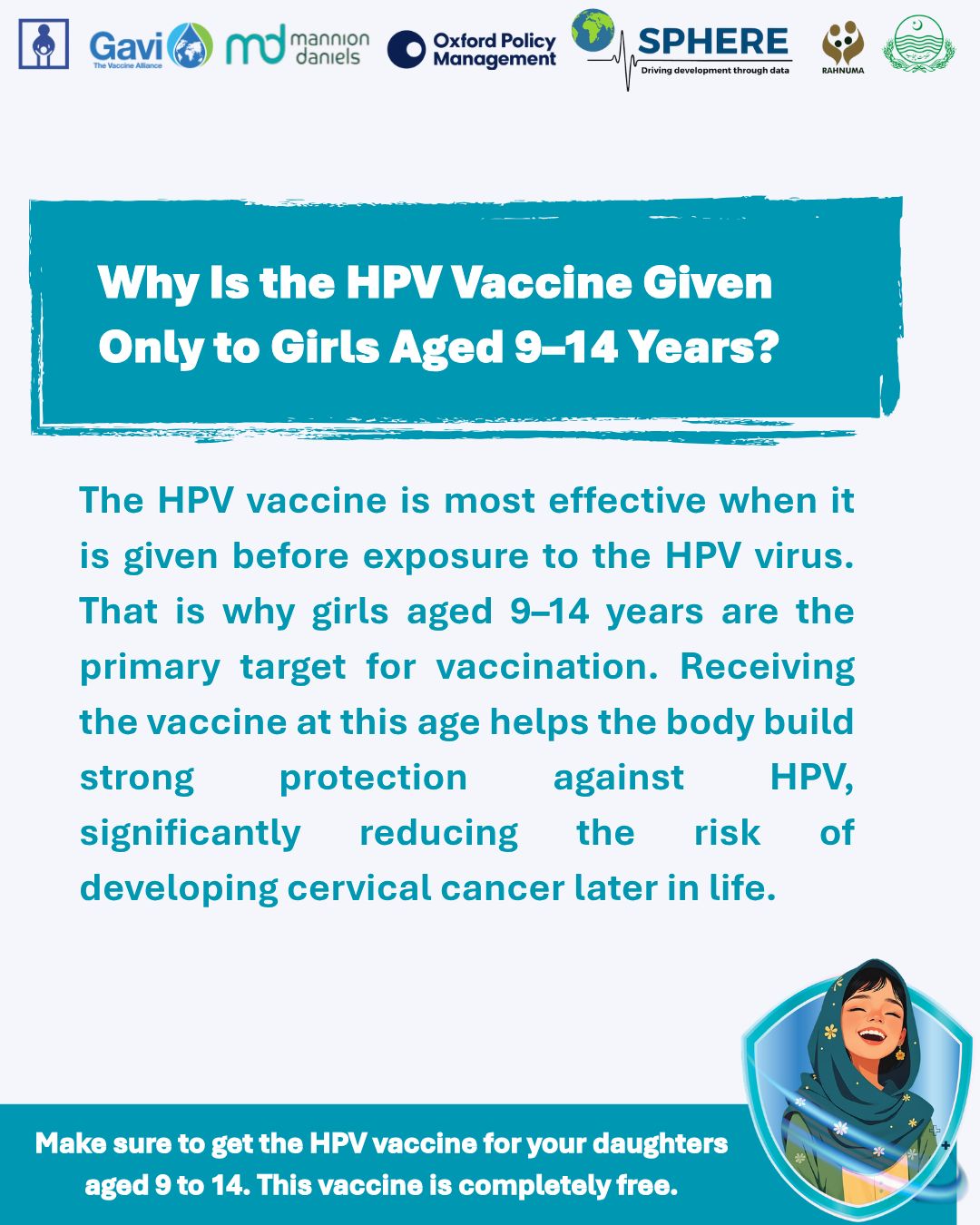 Why are girls aged 9–14 prioritised for HPV vaccination?